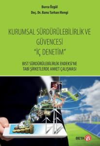 Kurumsal Sürdürülebilirlik ve Güvencesi: İç Denetim