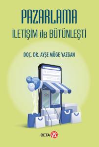 Pazarlama İletişim İle Bütünleşti