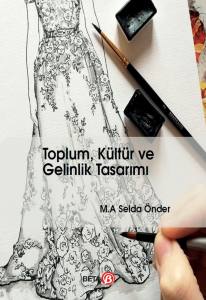 Kültür ve Gelinlik Tasarımı
