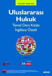 Uluslararası Hukuk Temel Ders Kitabı İngilizce Özetli