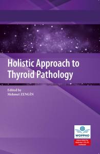 Holistic Approach to Thyroid Pathology