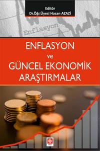 Enflasyon Ve Güncel Ekonomik Araştırmalar Hasan Azazi