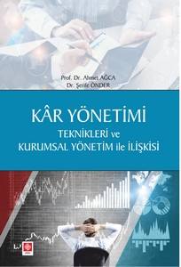 Kar Yönetimi Teknikleri Ve Kurumsal Yön.ile İlişki