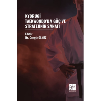Kyorugi Taekwondo’da Güç ve Stratejinin Sanatı