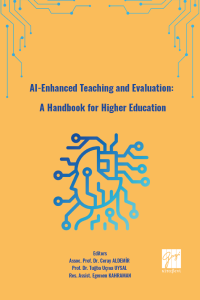 AI-Enhanced Teaching and Evaluation:
A Handbook for Higher Education