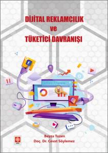 Dijital Reklamcılık Ve Tüketici Davranışı