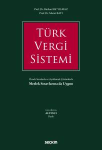 Türk Vergi Sistemi Örnek Sorularla ve Açıklamalı Çözümlerle