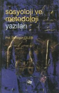 Sosyoloji Ve Metodoloji Yazıları
