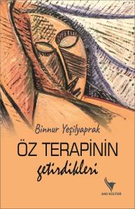 Öz Terapinin Getirdikleri