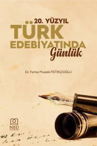 20.Yüzyil Türk Edebiyatinda Günlük