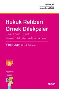 Hukuk Rehberi – Örnek Dilekçeler Dava, Cevap, İstinaf, Temyiz Dilekçeleri ve İhtarnameler