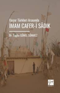 Uygur Türkleri Arasında İmam Cafer-İ Sâdık