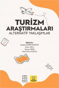 Turizm Araştırmaları Alternatif Yaklaşımlar