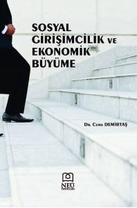 Sosyal Girişimcilik Ve Ekonomik Büyüme