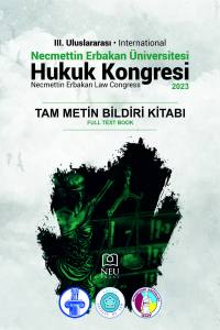 Necmettin Erbakan Üniversitesi Hukuk Kongresi Tam Metin