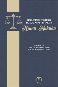 NECMETTİN ERBAKAN HUKUK ARAŞTIRMALARI KAMU HUKUKU
