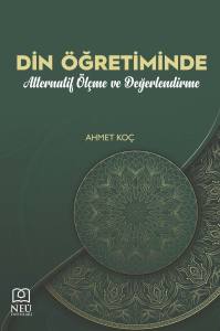 DİN ÖĞRETİMİNDE ALTERNATİF ÖLÇME VE DEĞERLENDİRME