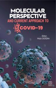 COVID-19'A MOLEKÜLER BAKIŞ AÇISI VE GÜNCEL YAKLAŞIM