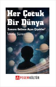 Her Çocuk Bir Dünya