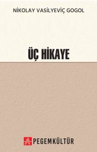 Üç Hikaye