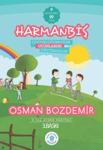 Harmanbiş Çocukluğumuzun Oyunlarını Unutmayalım