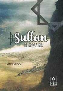 SULTAN SENCER