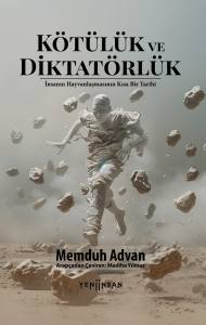 Kötülük ve Diktatörlük