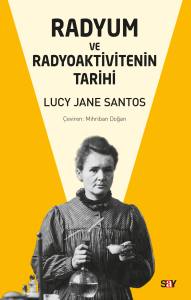 BİL DİZ-RADYUM VE RADYOAKTİVİTENİN TARİHİ