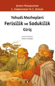 TARİH DİZ-YAHUDİ MEZH FERİSİLİK VE SADUKLK
