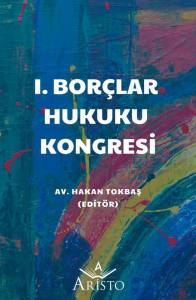 I. Borçlar Hukuku Kongresi