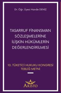 Tasarruf Finansman Sözleşmelerine İlişkin Hükümlerin Değerlendirilmesi