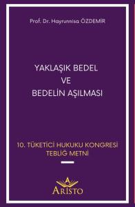 Yaklaşık Bedel ve Bedelin Aşılması