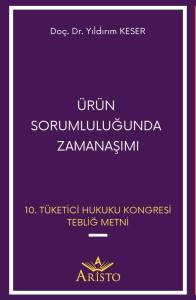 Ürün Sorumluluğunda Zamanaşımı