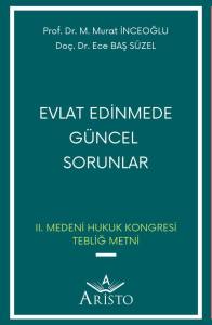 Evlat Edinmede Güncel Sorunlar