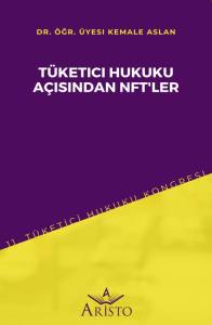 Tüketi̇ci̇ Hukuku Açısından NFT'ler