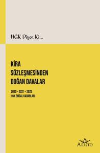 Kira Sözleşmesinden Doğan Davalar