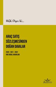 Araç Satış Sözleşmesinden Doğan Davalar