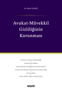 Avukat–Müvekkil Gizliliğinin Korunması