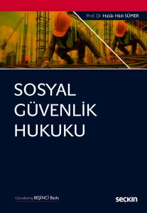 Sosyal G&uuml;venlik Hukuku