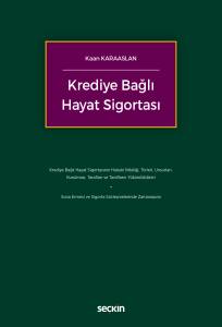 Krediye Bağlı Hayat Sigortası