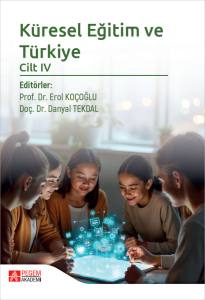 K&uuml;resel Eğitim ve T&uuml;rkiye Cilt IV