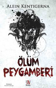 &Ouml;L&Uuml;M PEYGAMBERİ