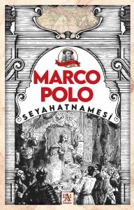 MARCO POLO SEYAHATNAMESİ