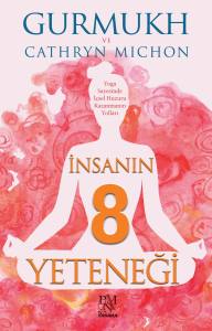 İNSANIN SEKİZ YETENEĞİ
