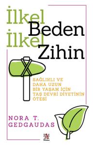 İLKEL BEDEN İLKEL ZİHİN