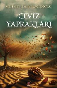 CEVİZ YAPRAKLARI