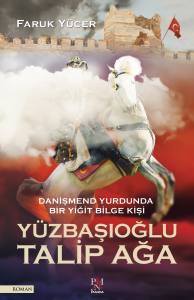 Y&Uuml;ZBAŞIOĞLU TALİP AĞA