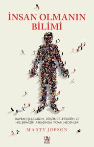 İNSAN OLMANIN BİLİMİ