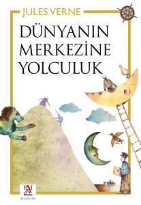 D&Uuml;NYANIN MERKEZİNE YOLCULUK
