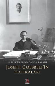 JOSEPH GOEBBELS'İN HATIRALARI